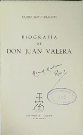 Biografía de don Juan Valera.