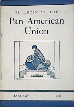BULLETIN OF THE PAN AMERICAN UNION.- Dirigida por John Barret …