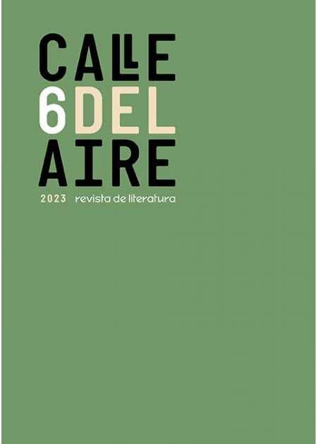 CALLE DEL AIRE. Año 3. nº 6.- Revista de literatura. …