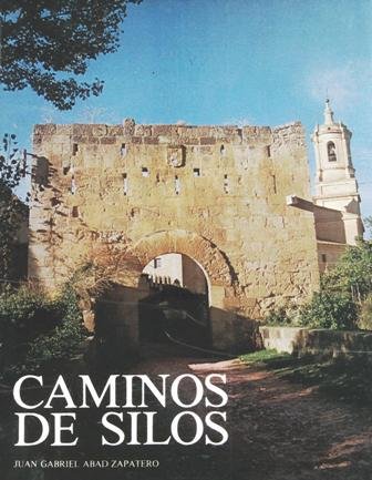 Caminos de Silos.