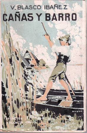 Cañas y barro. Novela. Cubierta de Dubón.