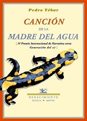 Canción de la madre del agua. IV Premio Internacional de …