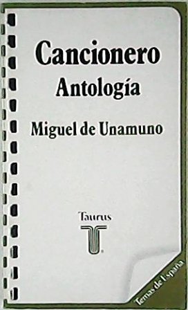Cancionero (Antología). Prólogo Antonio Ramos Gascón.
