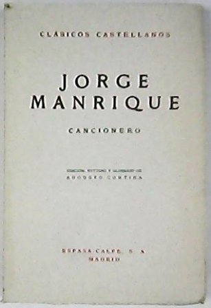 Cancionero. Edición, estudio y glosario de A. Cortina.