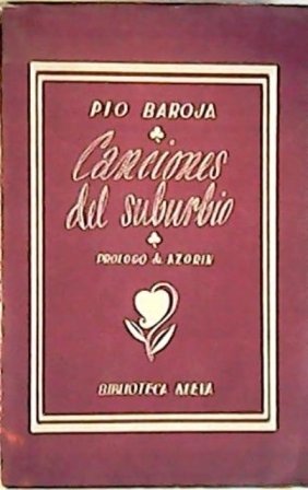 Canciones del suburbio. Poesía. Prólogo de Azorín.