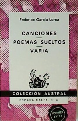 Canciones. Poemas sueltos. Varia.