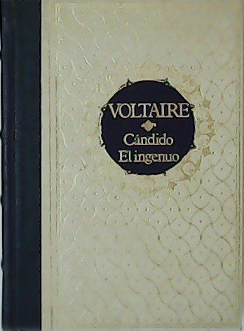 Cándido el ingenuo.
