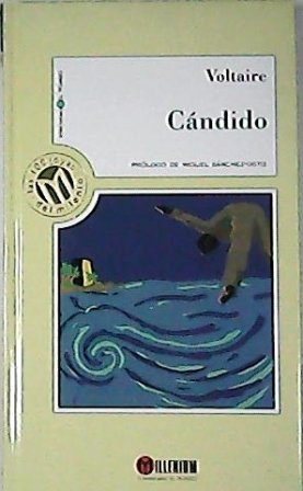 Cándido o el optimismo. Prólogo de Miguel Sánchez Ostiz.