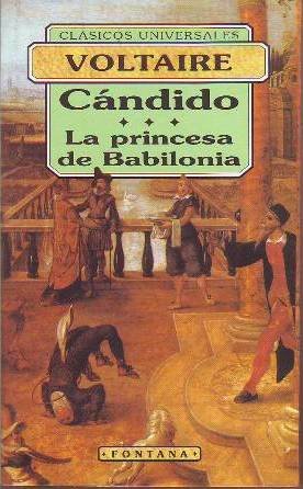 Cándido o el optimismo. Seguido de La princesa de Bolonia. Cuentos. Traducción de Jorge Carrier.