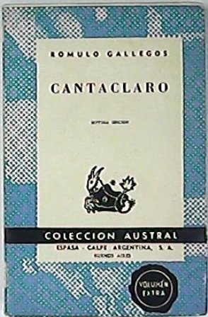 Cantaclaro. Novela.