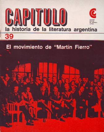 CAPÍTULO.- La historia de la literatura argentina. Nº 39: El …