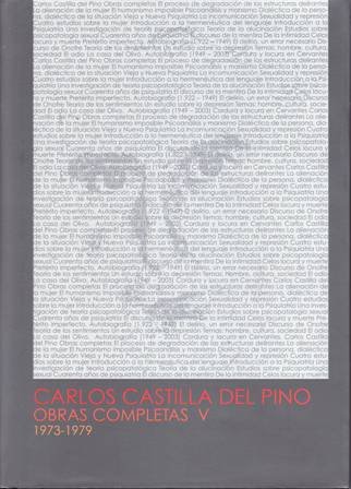Carlos Castilla del Pino Obras Completas: Vol. V (1973-1979) Introducción …