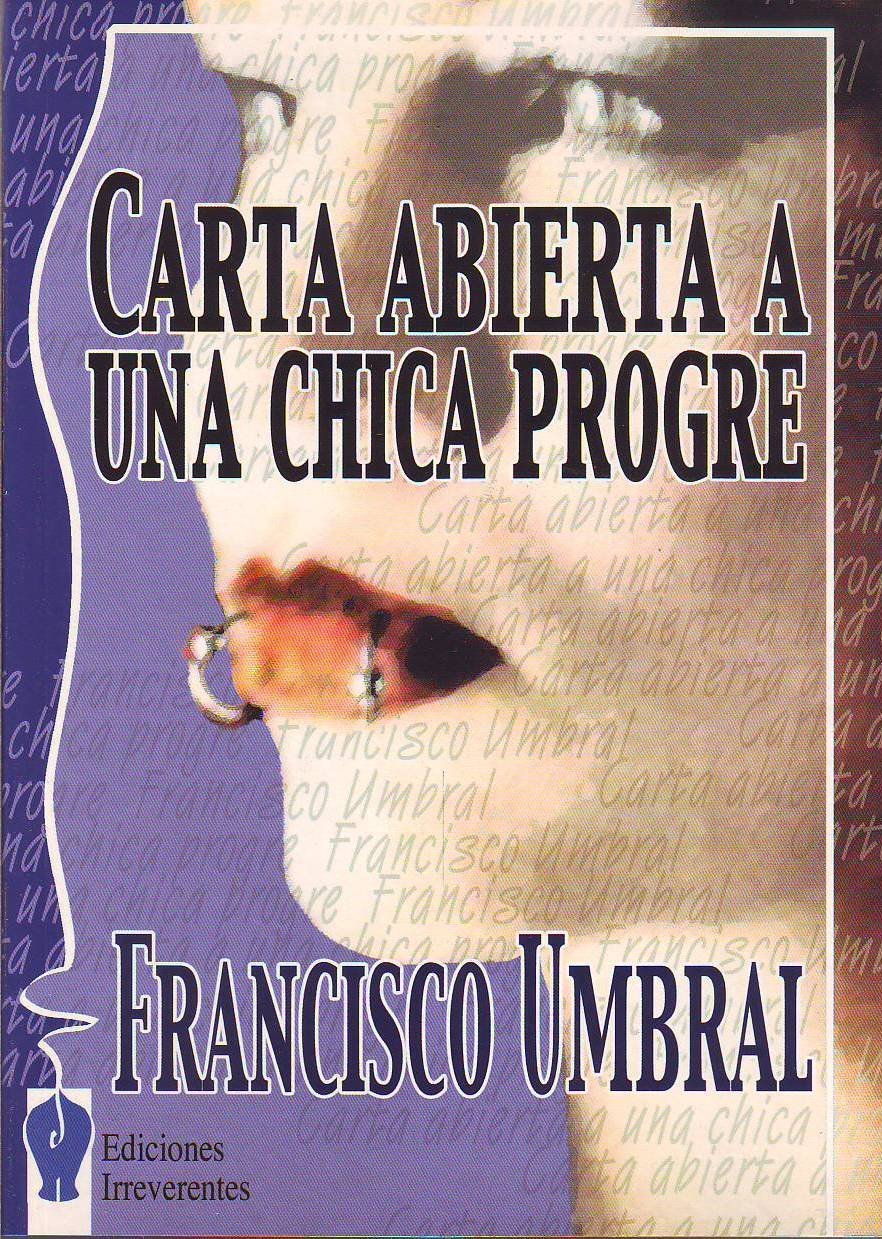 Carta abierta a una chica progre.