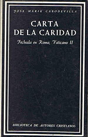 Carta de la Caridad. Fechada en Roma, Vaticano II.