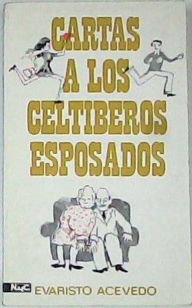 Cartas a los celtíberos esposados.