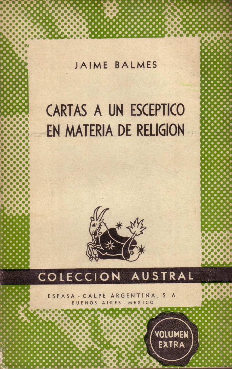 Cartas a un escéptico en materia de religión.