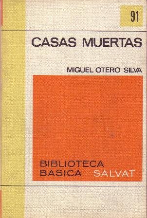 Casas muertas. Novela.
