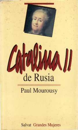 Catalina II de Rusia. Traducción de José Arconada Rodríguez y …