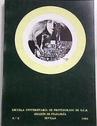 CAUCE.- Revista de Filología y su Didáctica. Nº 6 Dirigida …