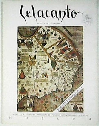 CELACANTO, nº1 y 2. Revista de Literatura. Director: Jesús Díaz. …