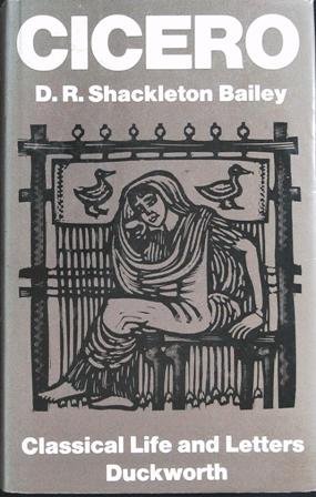 Cicero (Classical Life and Letters). ����