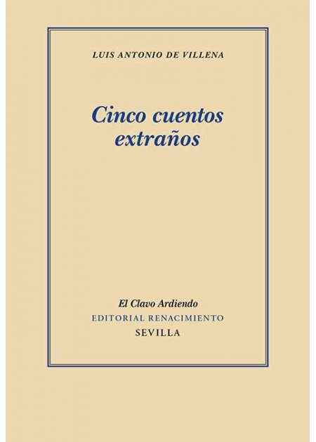 Cinco cuentos extraños. Los cuentos que forman este pequeño volumen, …