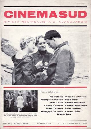 CINEMAsud. Numero 38. Rivista di Avanguardia del Movimiento Neorealista. Il testamento di Flaherty. Il cinema Algerino. Sesso e Pornografia. Fantascienza Festival di Trento 1965. Intervista a Monica Vitti. Colaboradores: Gianpiero Brunetta, Antonio Cannata, Antonio Napolitano, Renzo Corazza, Nedo Ivaldi, Sandro Scan, Pio Baldelli, Alfonso Salvo.