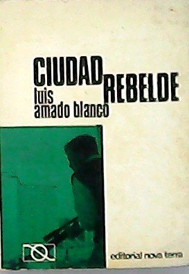 Ciudad rebelde.