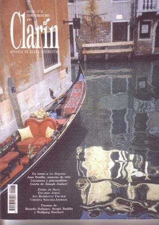 CLARIN, nº43. Año VIII. Revista de Nueva Literatura. Dirigida por José Luis García Martín. Sumario: Silva de Varia Lección: Pedro de Silva: "La Regenta, ¿un cambio de estado? - Javier García Rodríguez: "Juan Bonilla, maneras de vivir" - Vicente Luis Mora: "Resistencia de la literatura española al psicoanálisis (y propuestas de terapia)" - Verso y Prosa: Eduardo Jordá: "Puestos fronterizos" - José Manuel Benítez Ariza: "Bestiario cotidiano" - Metamorfosis - Colecciones de Vidas - Los Caminos del Mundo - Paliques - Las Cartas Boca Arriba. CLARIN, nº43. Año VIII. Revista de Nueva Literatura. Dirigida por José Luis García Martín. Sumario: Silva de Varia Lección: Pedro de Silva: "La Regenta, ¿un cambio de estado? - Javier García Rodríguez: "Juan