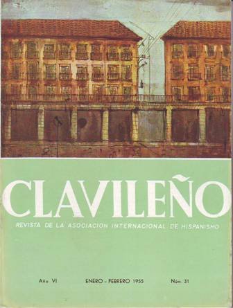 CLAVILEÑO. Revista de la Asociación Internacional de Hispanismo.- Año VI, …