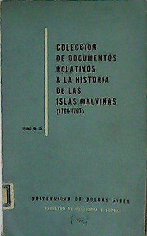 Colección de documentos relativos a la historia de las Islas …