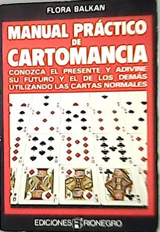 Cómo predecir el futuro con las cartas. Conozca el presente …