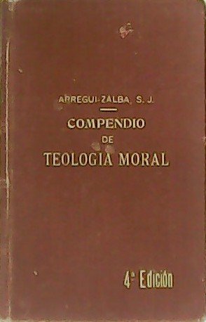 Compendio de Teología Moral.