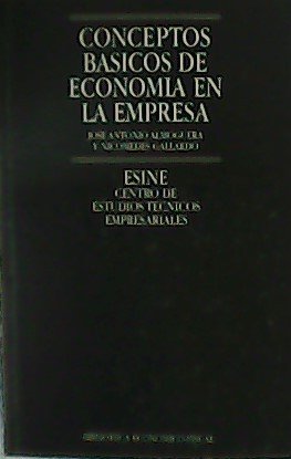 Conceptos básicos de economía en la empresa.
