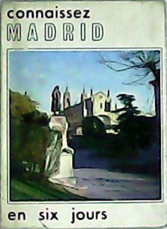 Connaissez Madrid en six jours. Un plan partiel, infiquant l´itinéraire …