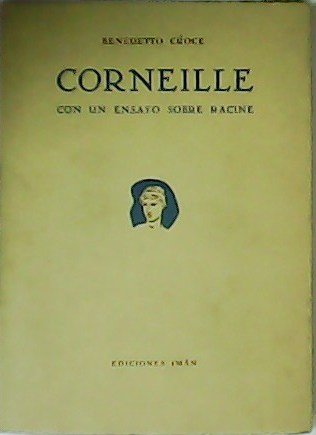 Corneille con un ensayo sobre Racine.