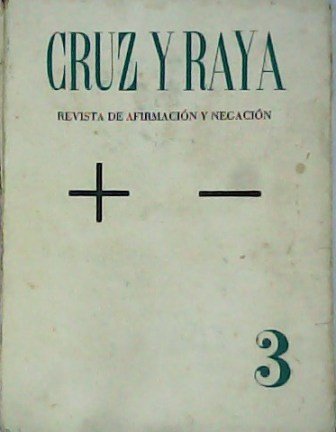 CRUZ Y RAYA. Revista de Afirmación y Negación. Nº 3. … | Immagine principale