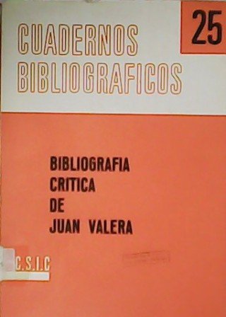 Cuadernos Bibliográficos nº 25. Bibliografía crítica de Juan Valera.