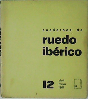 Cuadernos de Ruedo Ibérico Nº 12. Colaboran: Enrique García, Iñaki … | Immagine principale