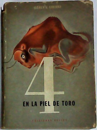 Cuatro en la piel de toro. Novela. Cubierta de Freire.