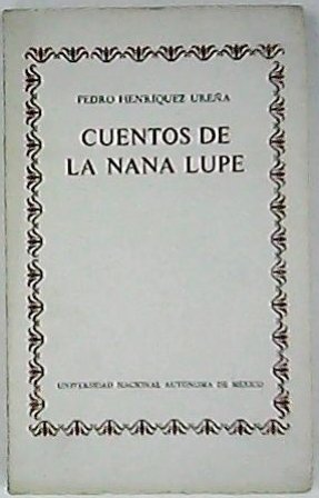 Cuentos de la nana Lupe.