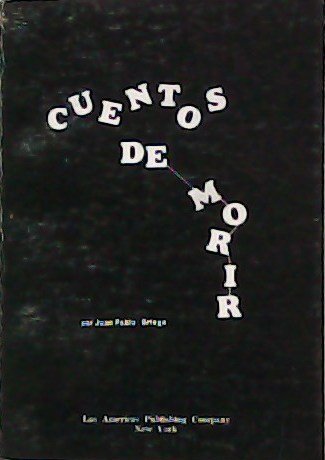 Cuentos de morir. Prólogo de E. González López.