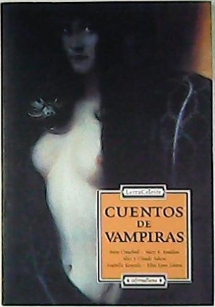 Cuentos de vampiras (Anne Crawford: "El misterio de la campaña" …