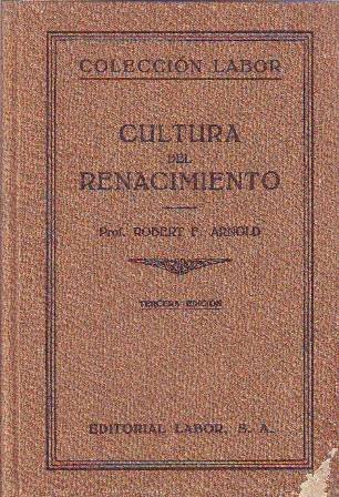 Cultura del Renacimiento. Traducción de Salvador Minguijón Adrián.