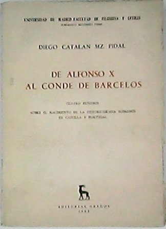 De Alfonso X al Conde de Barcelos. Cuatro estudios. Sobre …