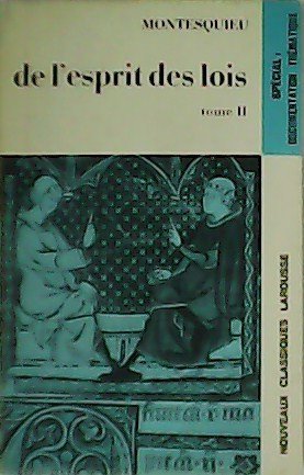 De l´esprit des lois. Tome II.