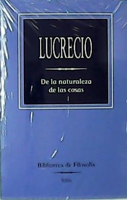 De la naturaleza de las cosas. Introducción de Agustín García …