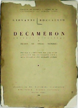 Decameron. Novelas escogidas y trozos de obras menores. Prefacio y comentarios por Luigi Russo. Apéndice por Benedetto Croce. Nota preliminar por Gherardo Marone.