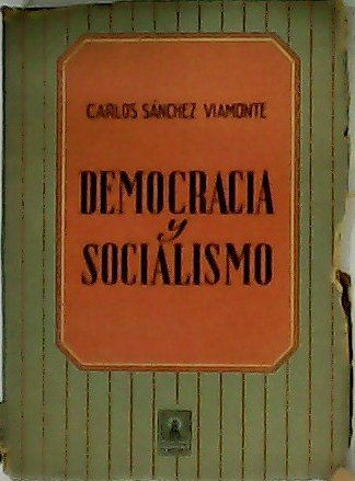 Democracia y Socialismo.
