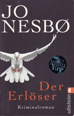 Der Erlöser. Kriminalroman. Au dem Norwegischen von Günther Frauenlob.